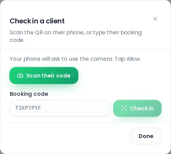 Checking in a client: scan the code on their phone, or type their booking code.